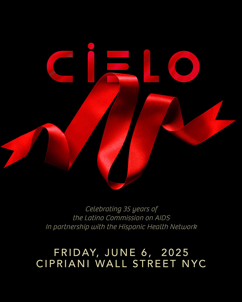 A Gala to Celebrate the work of the Latino Commission on AIDS